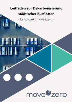 Cover Leitfaden zur Dekarbonisierung städtischer Busflotten, Projekt move2zero